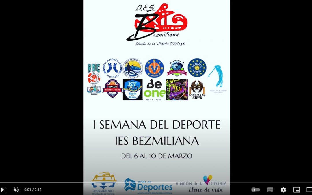 SEMANA DEL DEPORTE EN I.E.S BEZMILIANA DE RINCÓN DE LA VICTORIA
