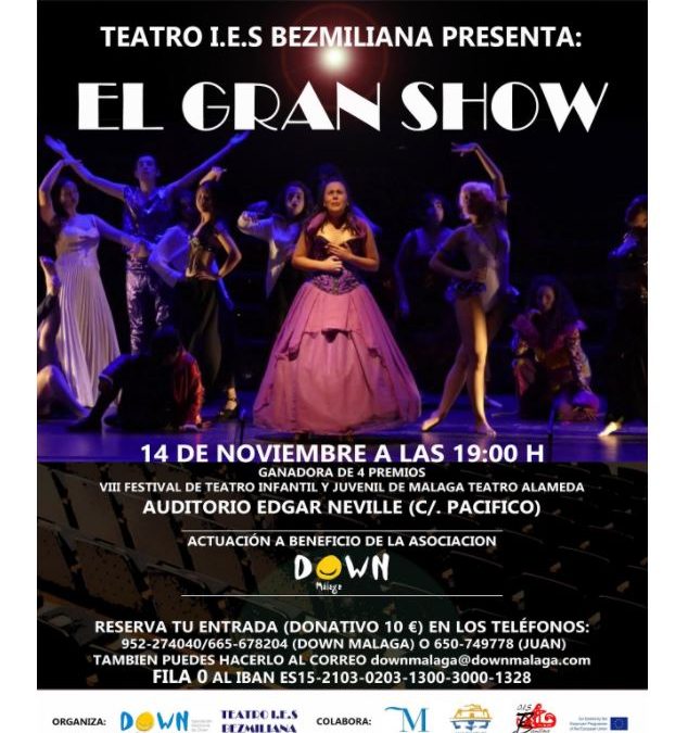 EL TEATRO IES BEZMILIANA PRESENTA EL GRAN SHOW